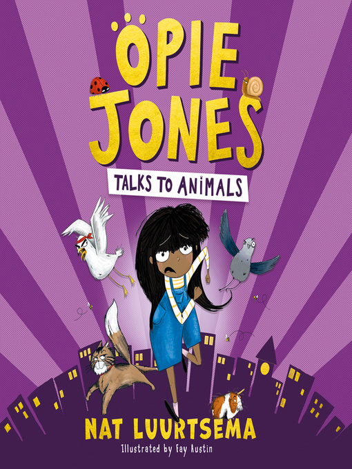 Title details for Opie Jones Talks to Animals by Nat Luurtsema - Available